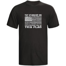 Try Standing On This Flag Shirt