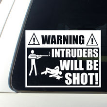 Intruders Will Be Shot Decal